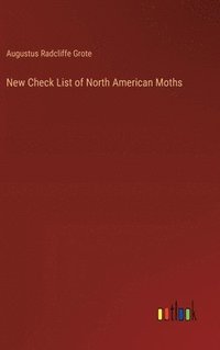 bokomslag New Check List of North American Moths