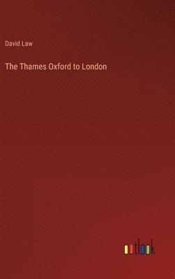 Thames Oxford to London
