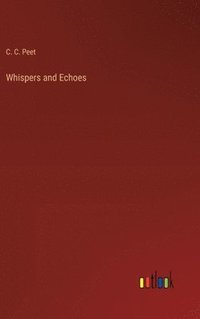 bokomslag Whispers and Echoes