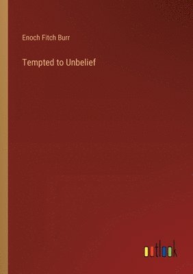 Tempted to Unbelief 1