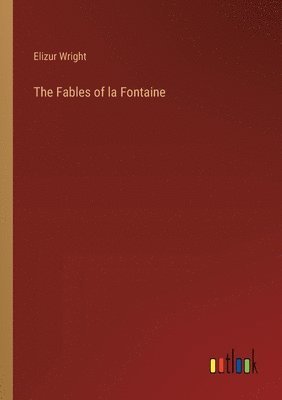 The Fables of la Fontaine 1