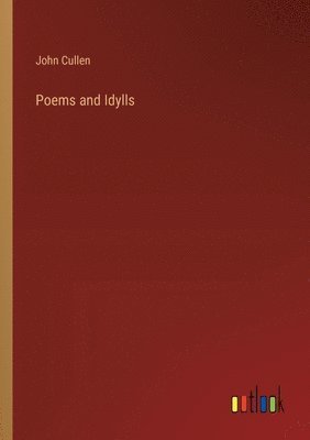 Poems and Idylls 1