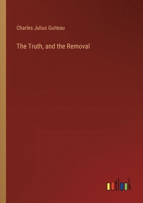 The Truth, and the Removal 1