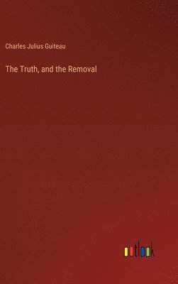 The Truth, and the Removal 1