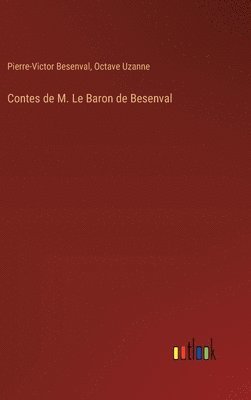 Contes de M. Le Baron de Besenval 1