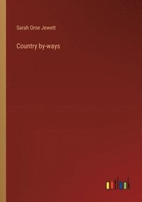 bokomslag Country by-ways
