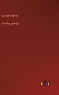 bokomslag Country by-ways
