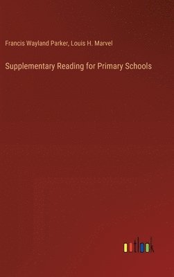 bokomslag Supplementary Reading for Primary Schools