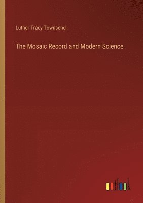 bokomslag Mosaic Record and Modern Science