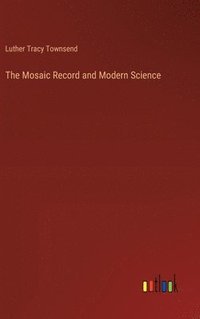 bokomslag Mosaic Record and Modern Science