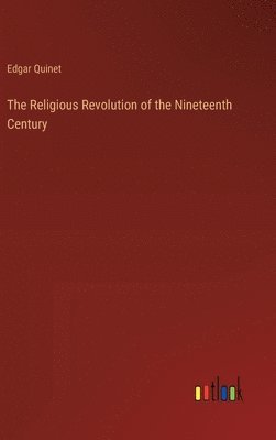 bokomslag Religious Revolution of the Nineteenth Century