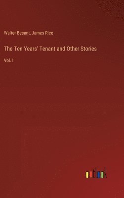 bokomslag The Ten Years' Tenant and Other Stories