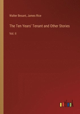 Ten Years' Tenant and Other Stories
