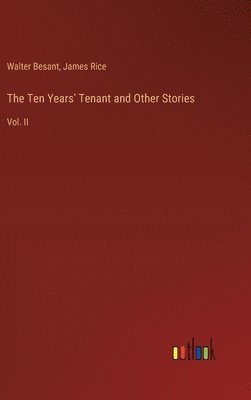 bokomslag The Ten Years' Tenant and Other Stories