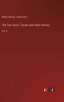Ten Years' Tenant and Other Stories