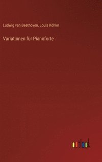 bokomslag Variationen fr Pianoforte