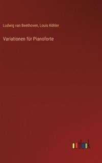 bokomslag Variationen für Pianoforte
