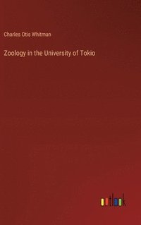 bokomslag Zoology in the University of Tokio