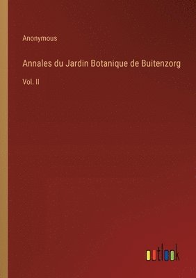 bokomslag Annales du Jardin Botanique de Buitenzorg