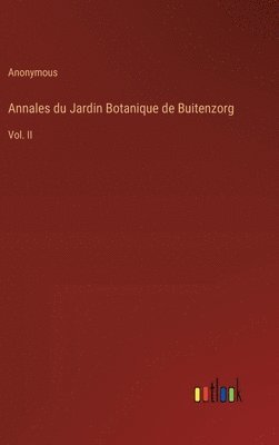 Anonymous - Annales du Jardin Botanique de Buitenzorg, Inbunden