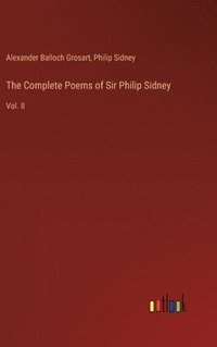 bokomslag The Complete Poems of Sir Philip Sidney