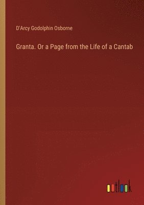 Granta. Or a Page from the Life of a Cantab 1