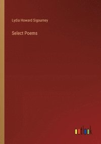 bokomslag Select Poems