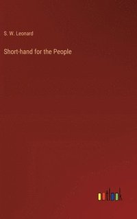 bokomslag Short-hand for the People