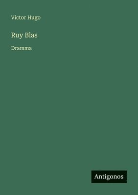 Ruy Blas 1