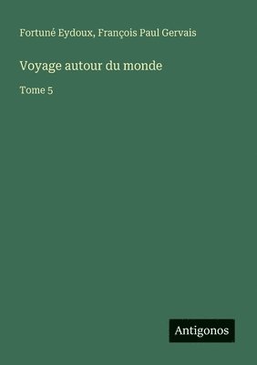 bokomslag Voyage autour du monde