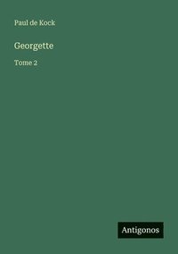 bokomslag Georgette: Tome 2