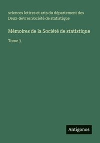 bokomslag Mmoires de la Socit de statistique