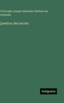 Question des sucres
