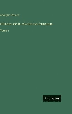 Histoire de la révolution française