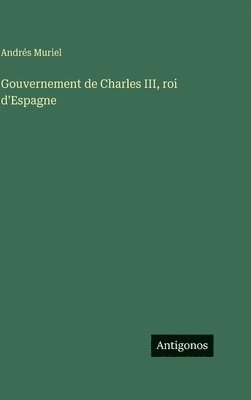 Gouvernement de Charles III, roi d'Espagne