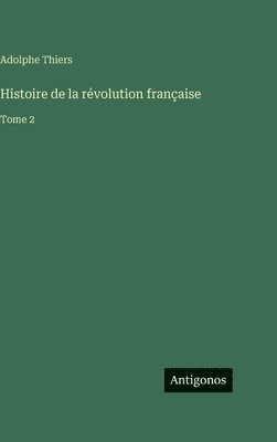 Histoire de la révolution française