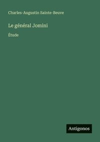 bokomslag Le général Jomini: Étude