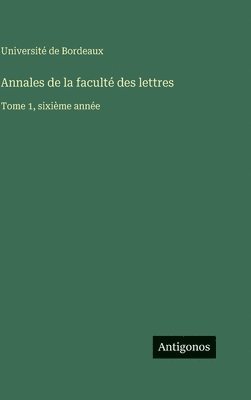 Annales de la faculté des lettres