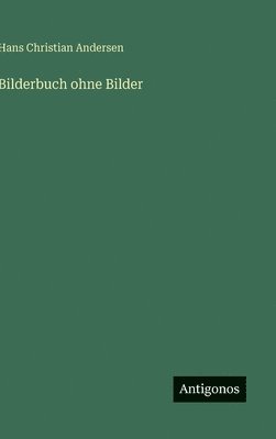 bokomslag Bilderbuch ohne Bilder