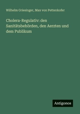 bokomslag Cholera-Regulativ