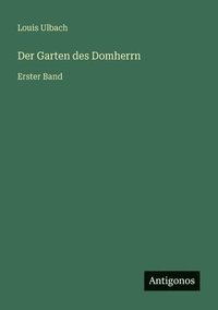 bokomslag Der Garten des Domherrn