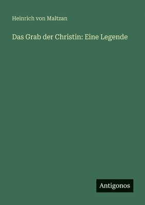 bokomslag Das Grab der Christin