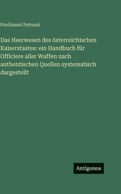 Heerwesen des österreichischen Kaiserstaates