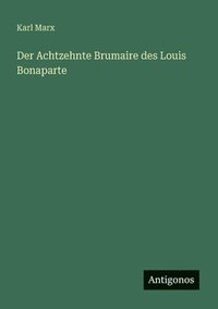 bokomslag Achtzehnte Brumaire des Louis Bonaparte