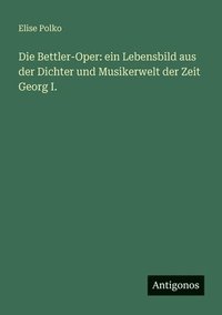 bokomslag Bettler-Oper