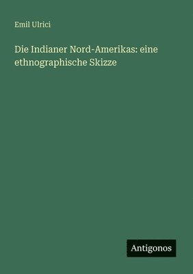 bokomslag Indianer Nord-Amerikas