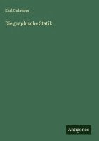 Die graphische Statik 1