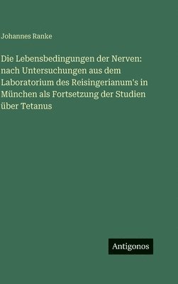 Lebensbedingungen der Nerven