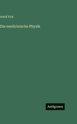 medicinische Physik