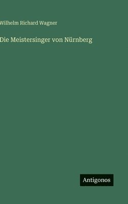 Meistersinger von Nürnberg
